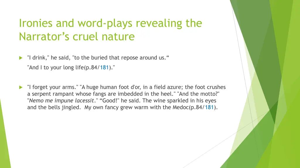 ironies and word plays revealing the narrator