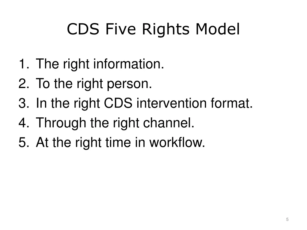 cds five rights model