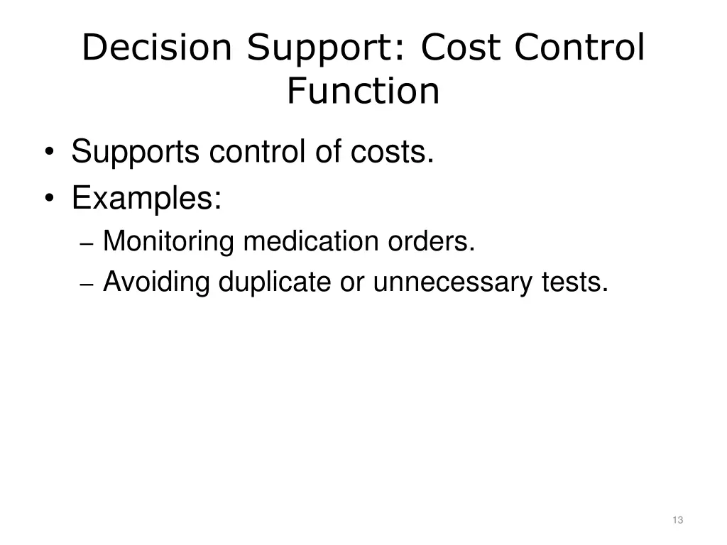 decision support cost control function