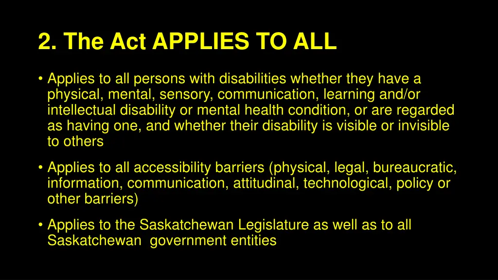 2 the act applies to all
