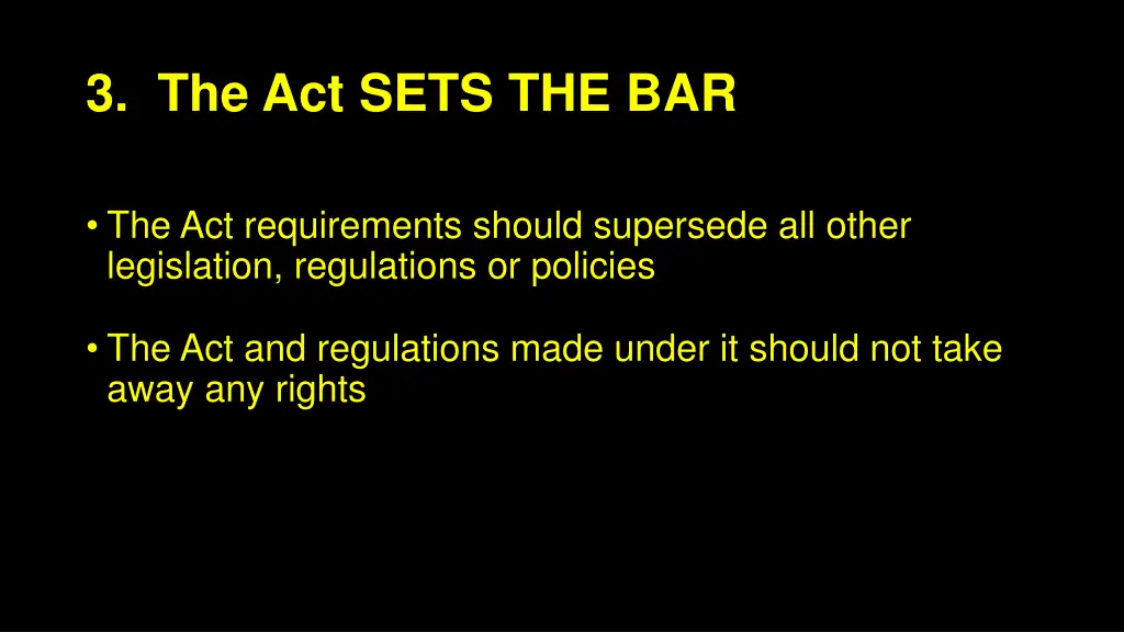 3 the act sets the bar