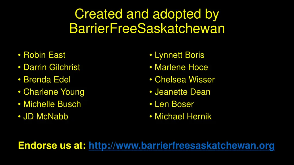 created and adopted by barrierfreesaskatchewan