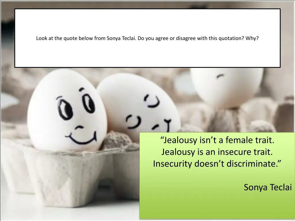 look at the quote below from sonya teclai