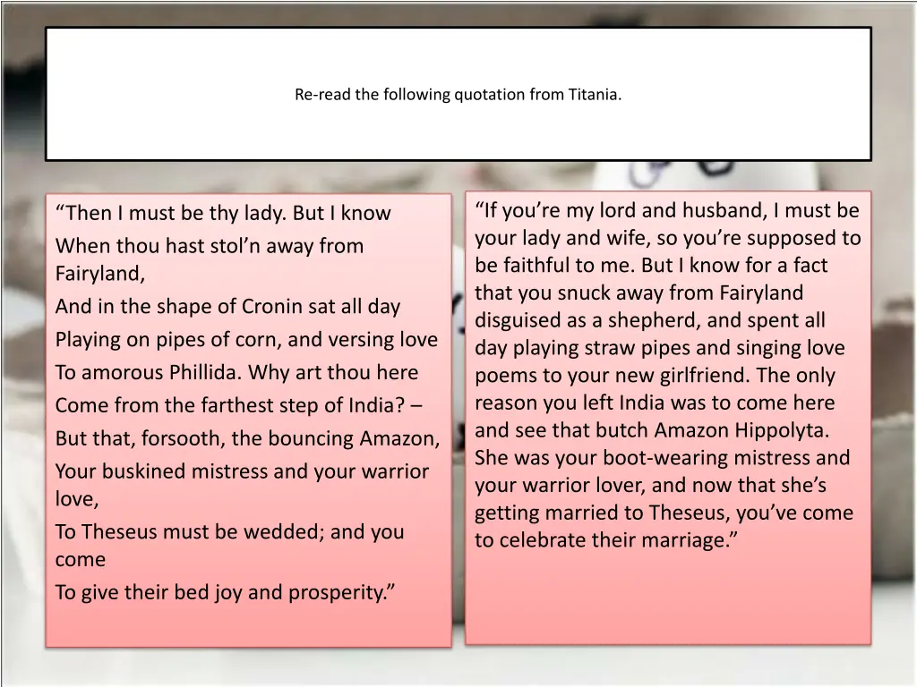 re read the following quotation from titania