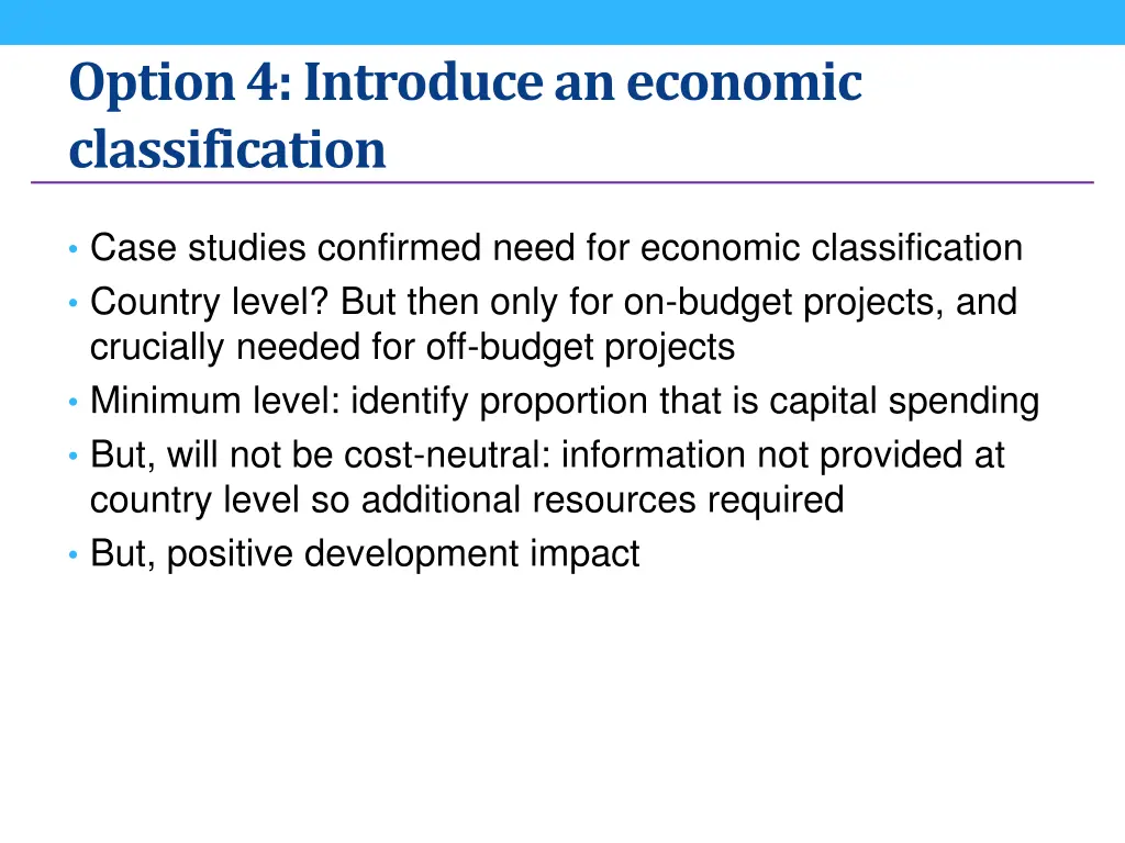 option 4 introduce an economic classification