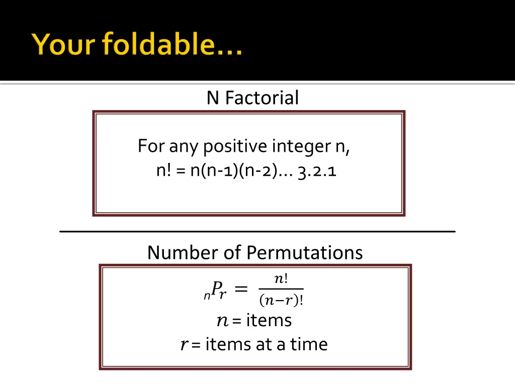 n factorial