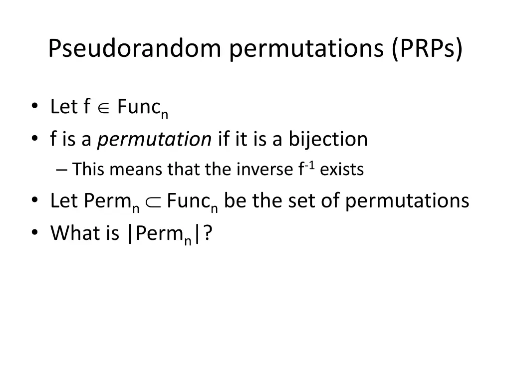 pseudorandom permutations prps