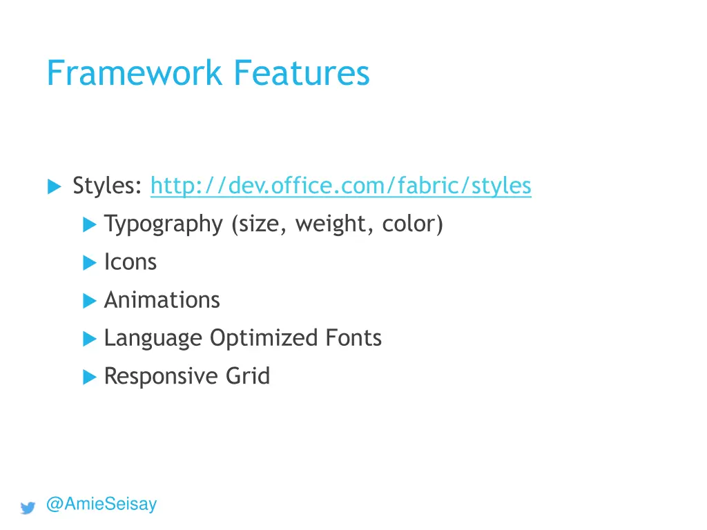 framework features