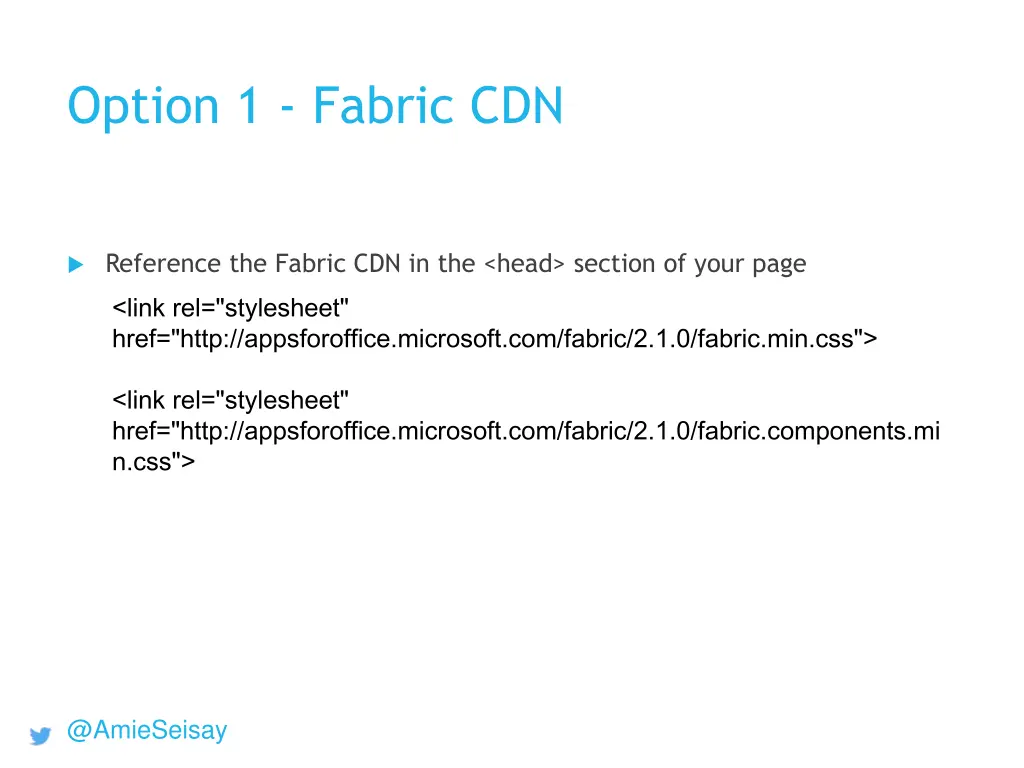 option 1 fabric cdn