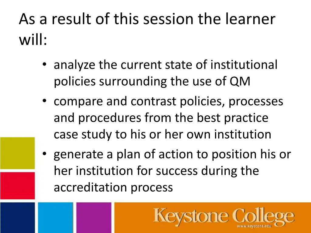 as a result of this session the learner will