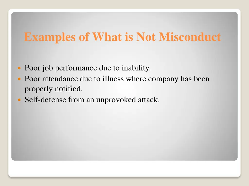 examples of what is not misconduct