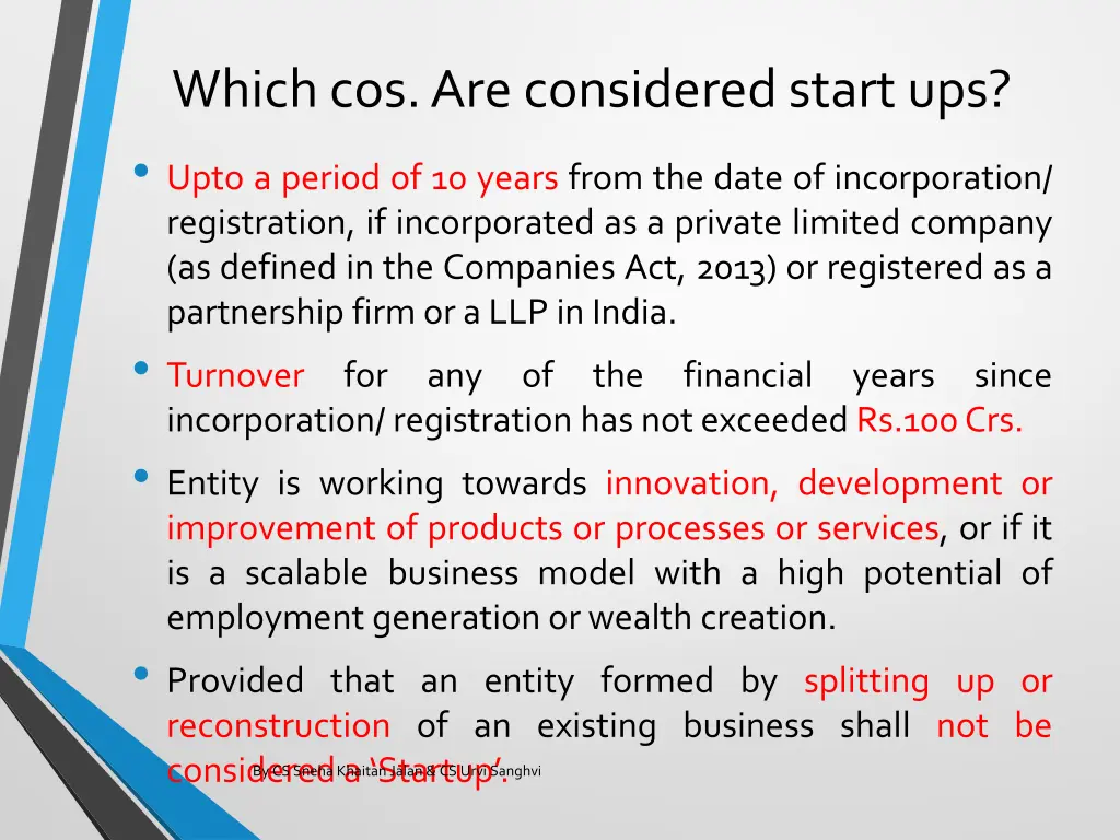 which cos are considered start ups upto a period
