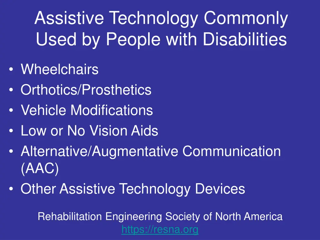 assistive technology commonly used by people with
