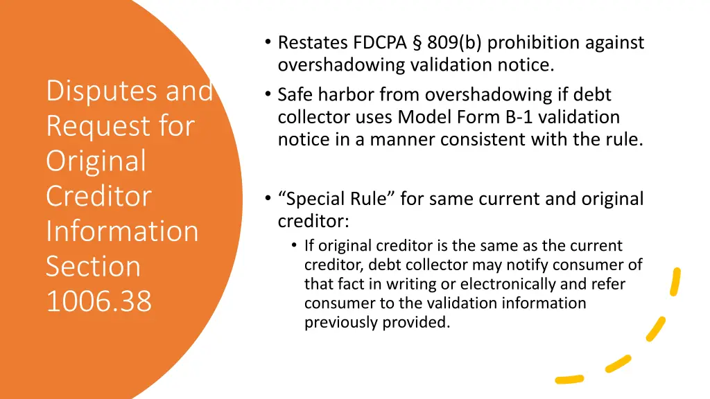 restates fdcpa 809 b prohibition against