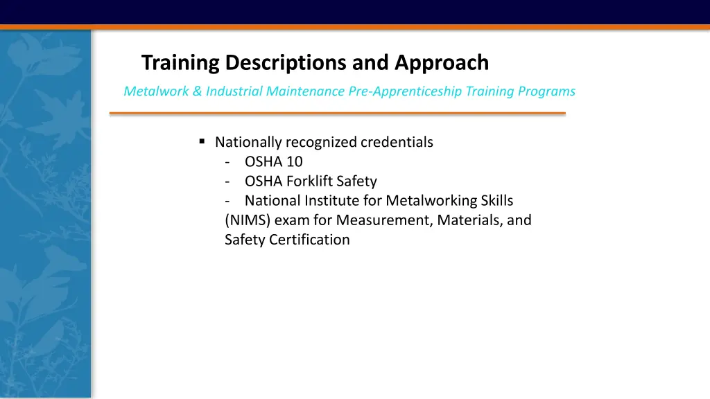 training descriptions and approach 1