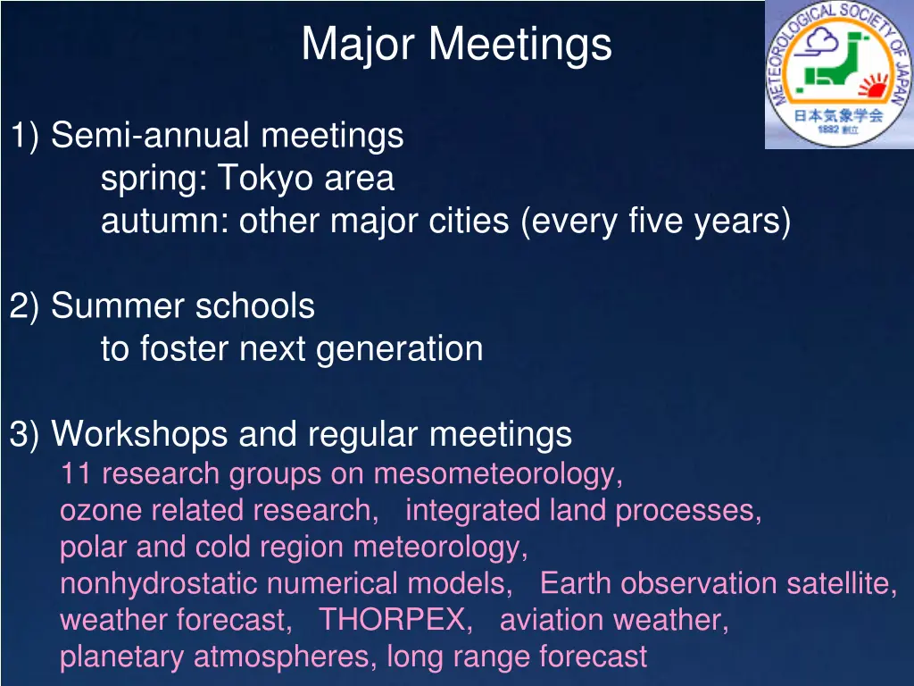 major meetings