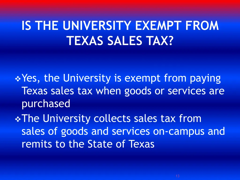 is the university exempt from texas sales tax
