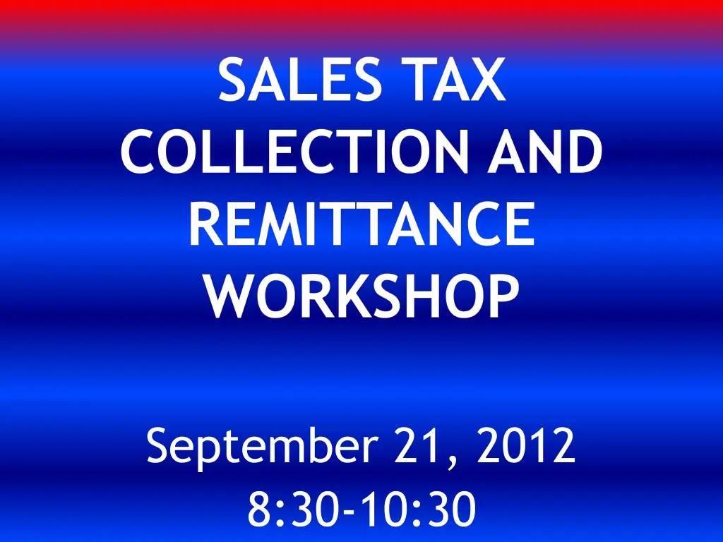 sales tax collection and remittance workshop