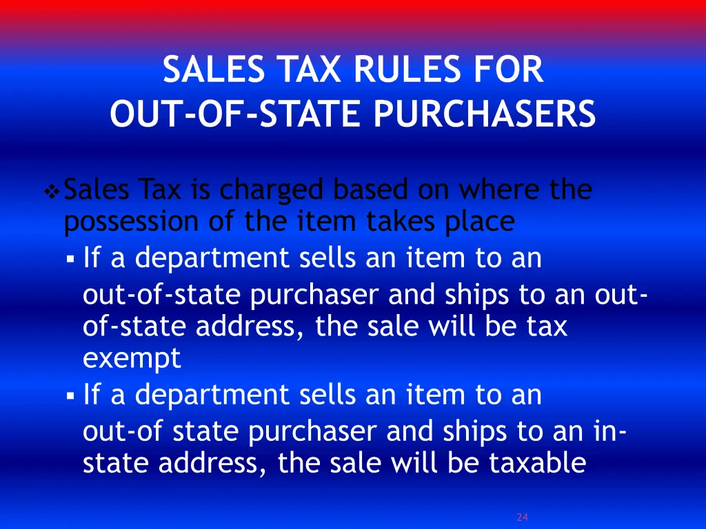 sales tax rules for out of state purchasers