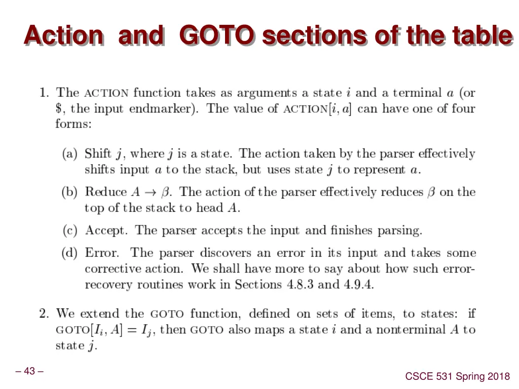 action and goto sections of the table