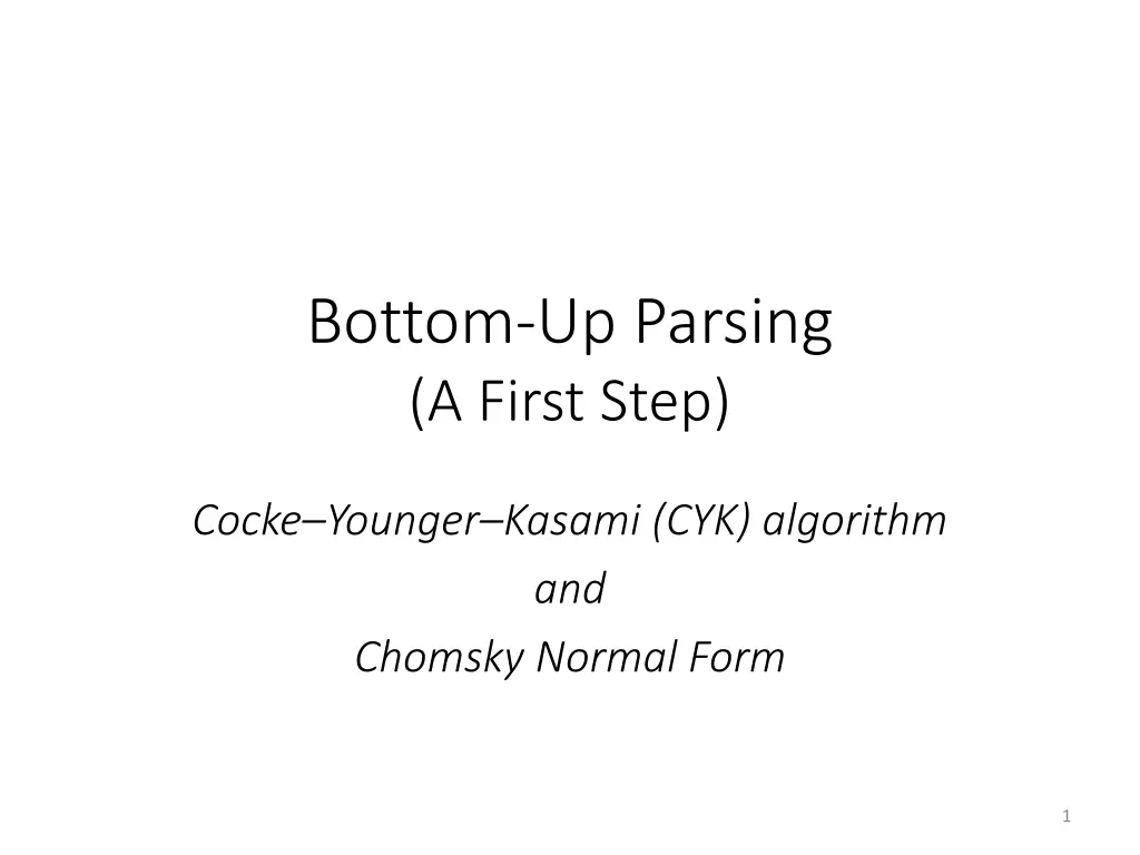 bottom up parsing a first step