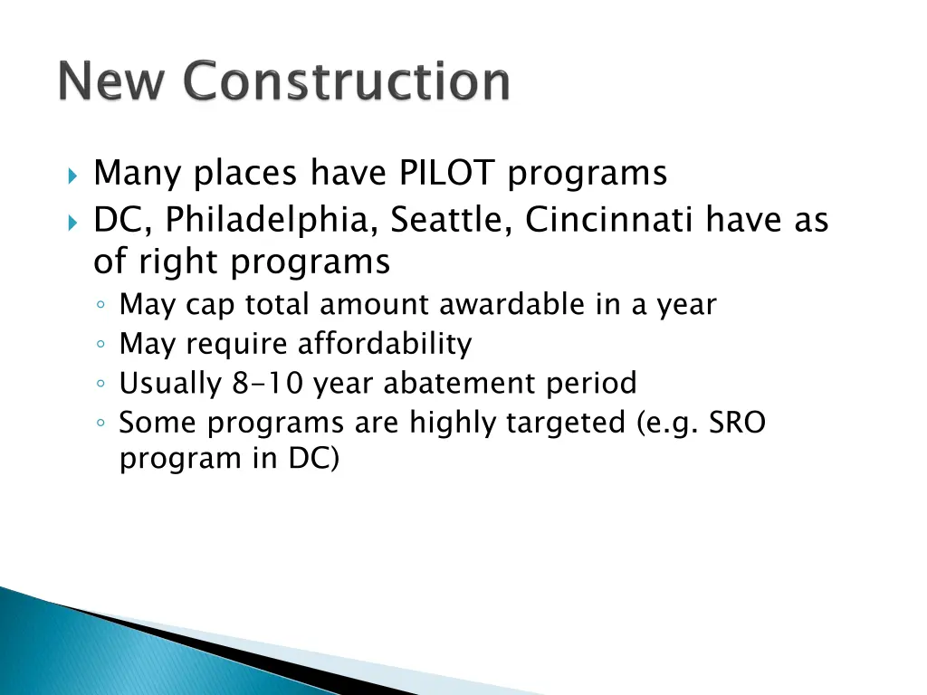 many places have pilot programs dc philadelphia