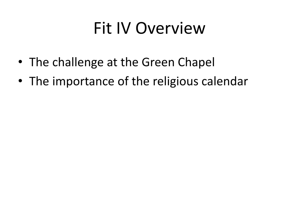 fit iv overview
