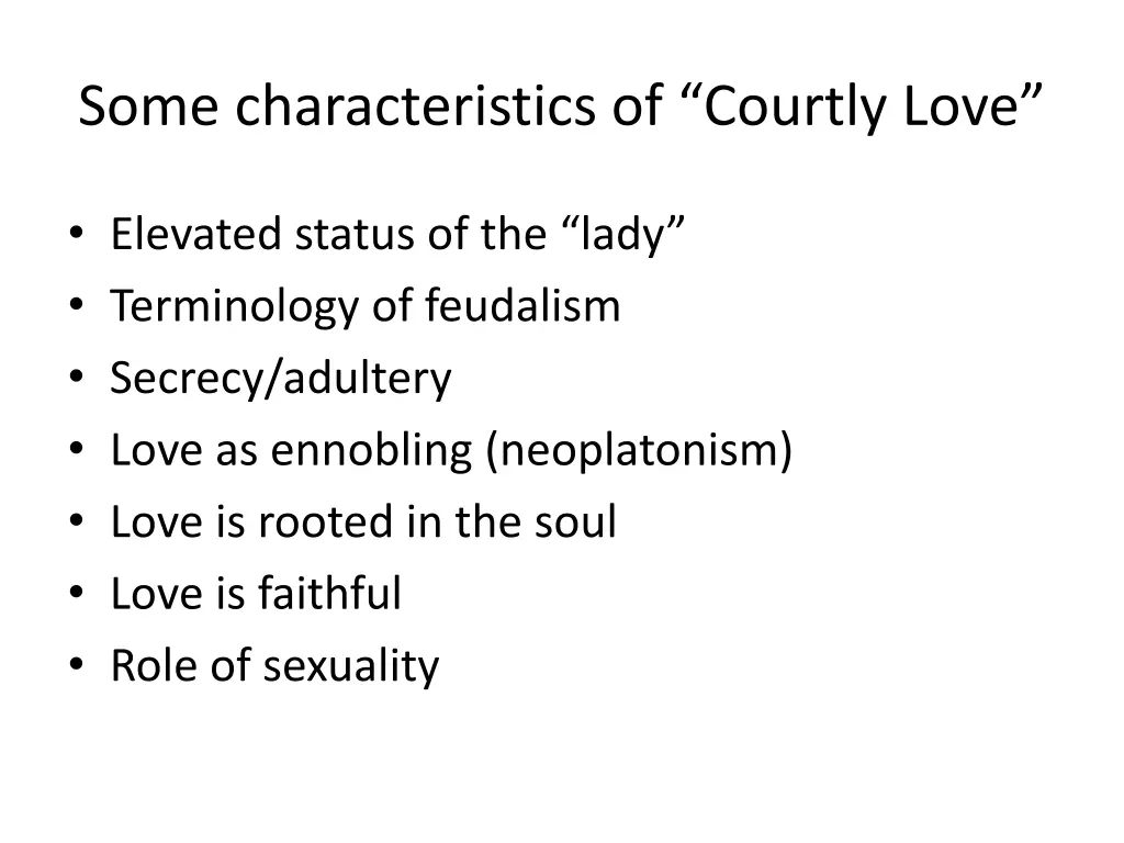 some characteristics of courtly love
