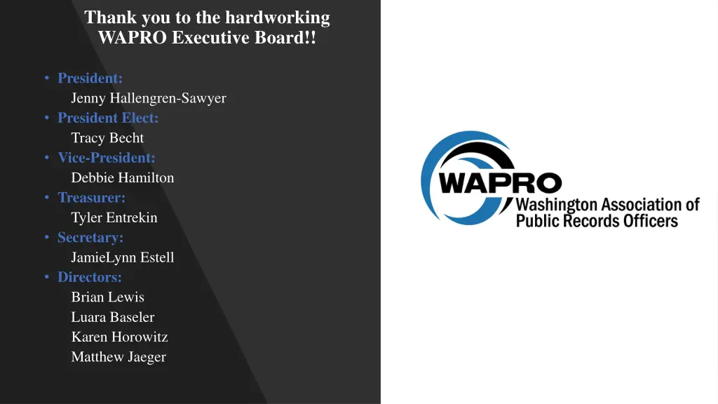 thank you to the hardworking wapro executive board