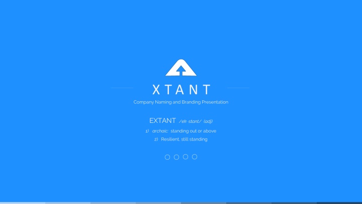 x t a n t company naming and branding presentation