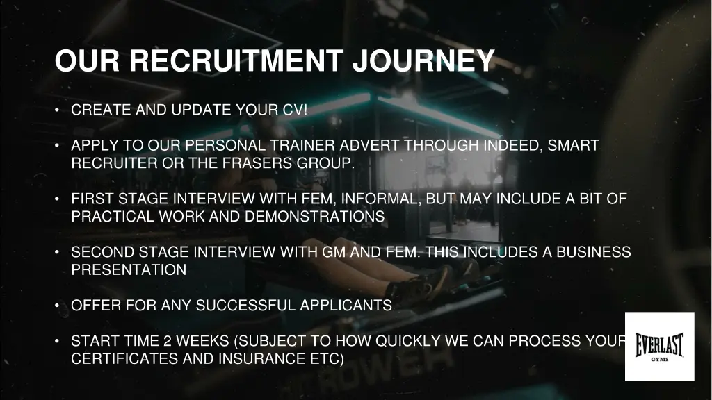 our recruitment journey