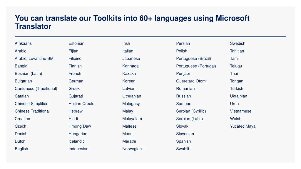 you can translate our toolkits into 60 languages