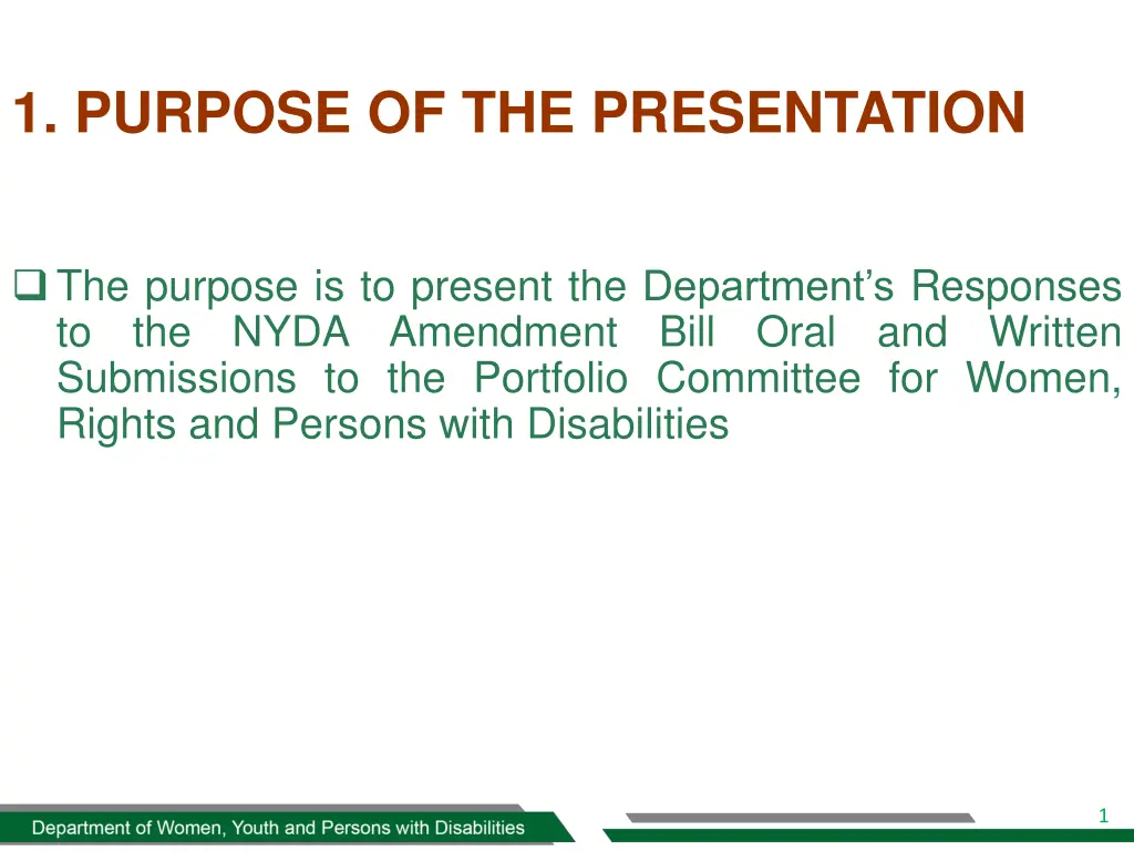 1 purpose of the presentation