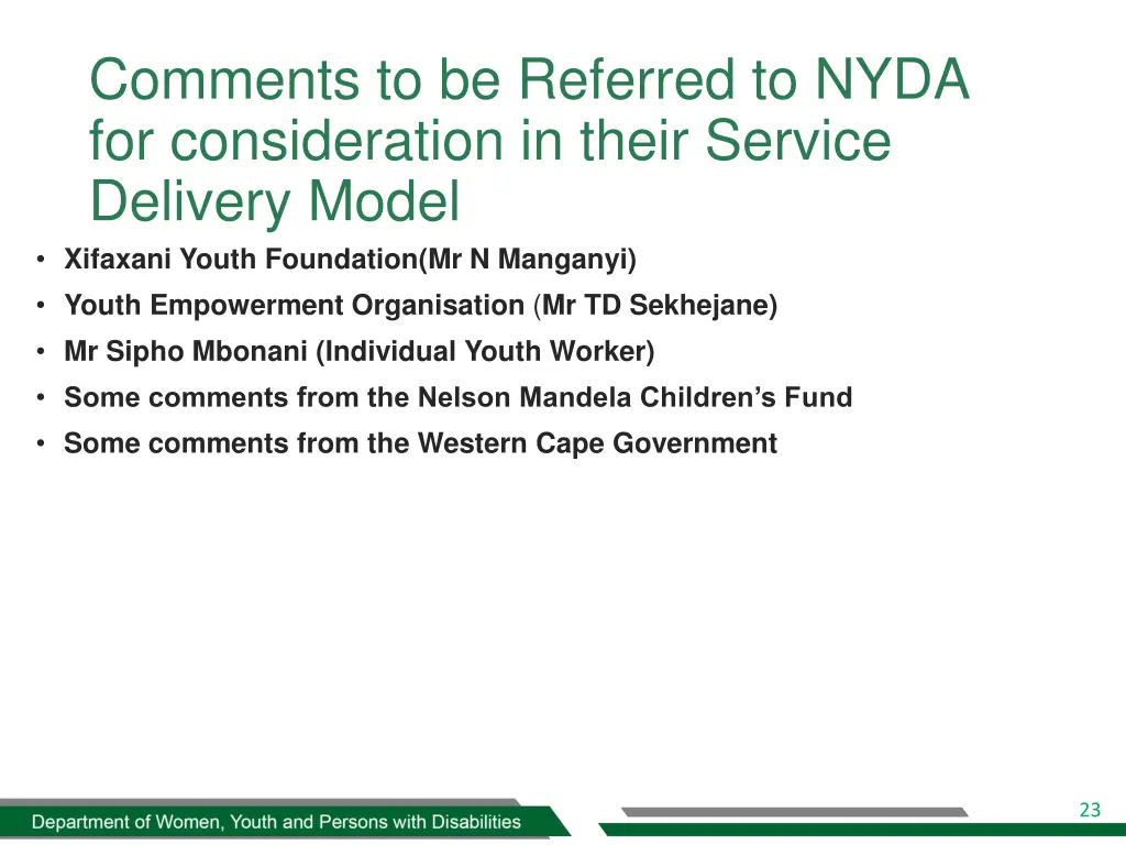 comments to be referred to nyda for consideration