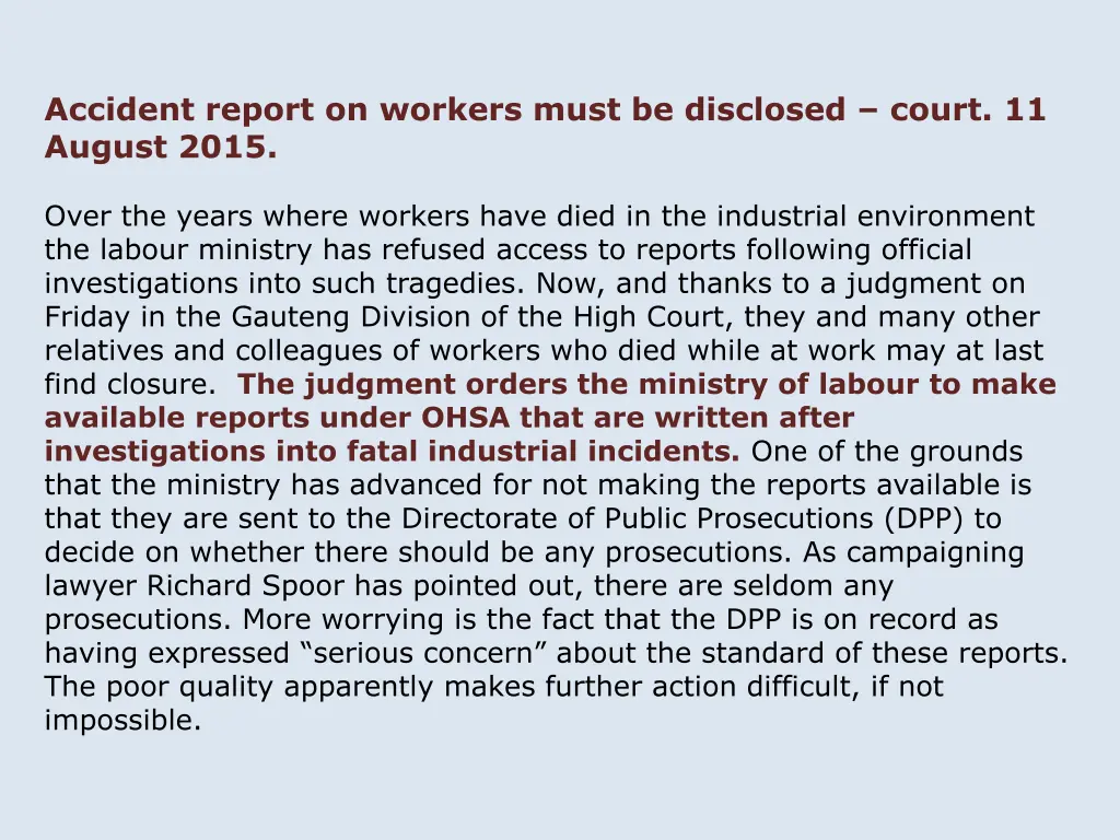 accident report on workers must be disclosed