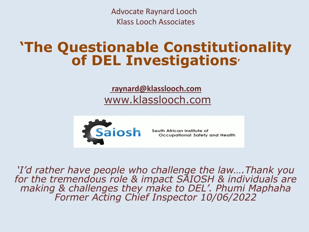 advocate raynard looch klass looch associates
