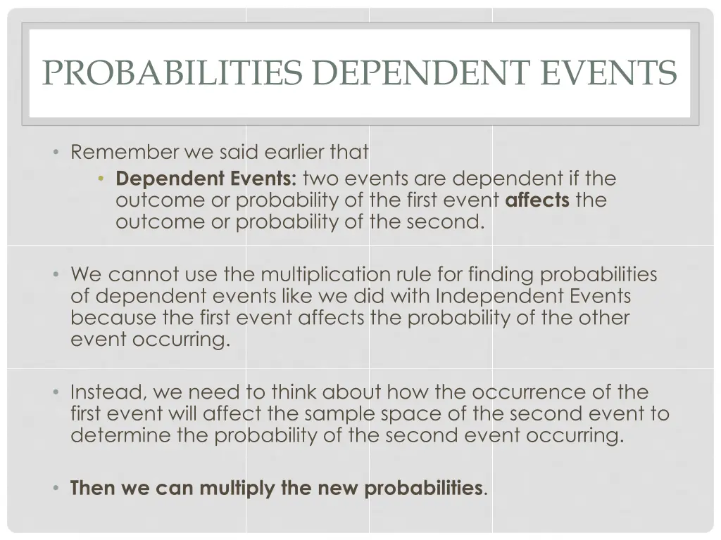 probabilities dependent events