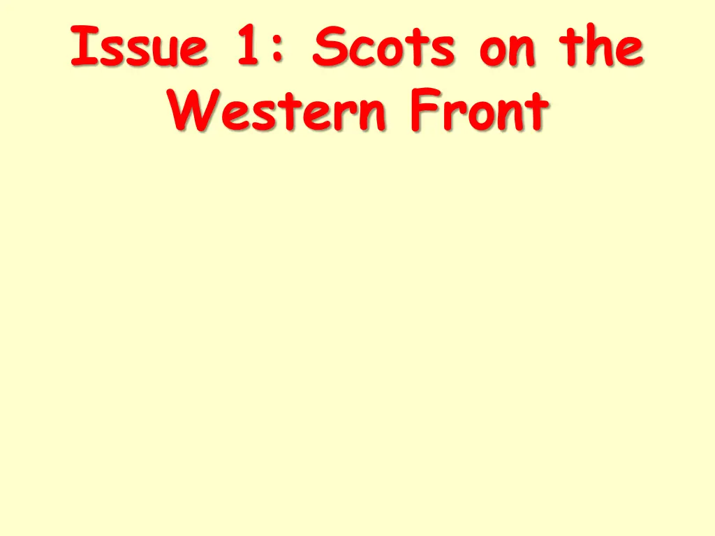 issue 1 scots on the western front