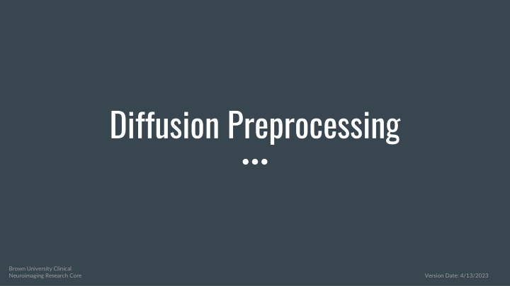 diffusion preprocessing