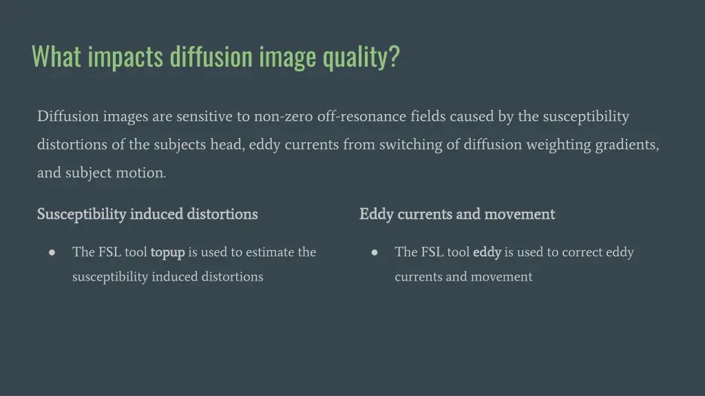 what impacts diffusion image quality