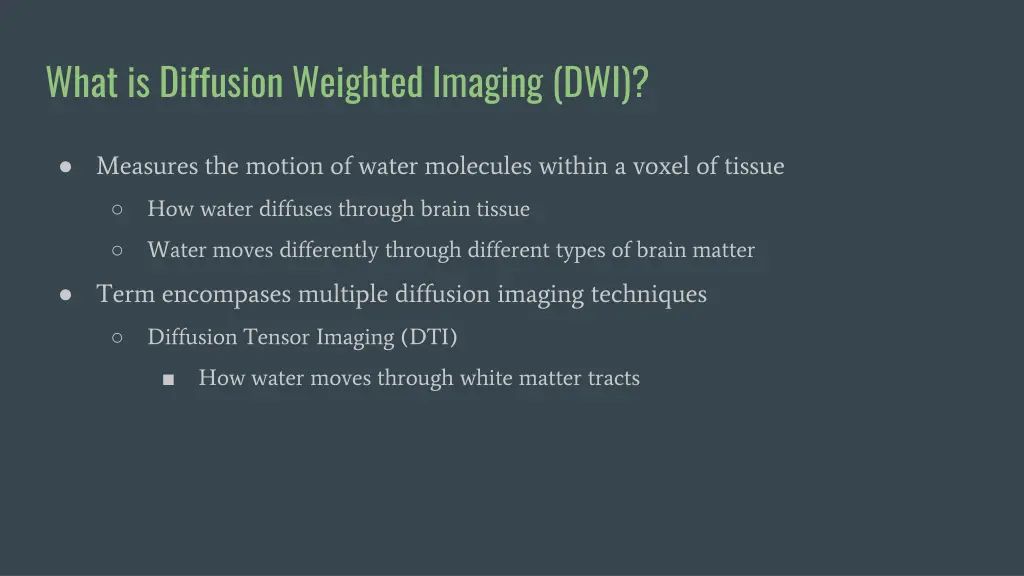 what is diffusion weighted imaging dwi