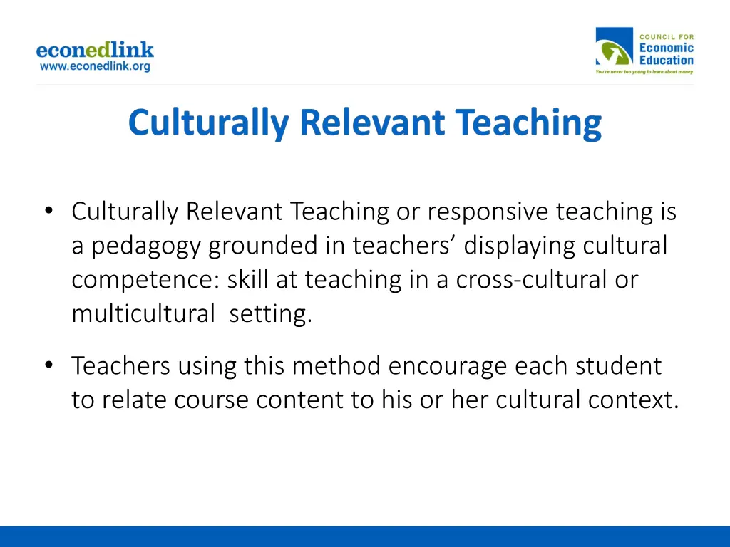 culturally relevant teaching or responsive
