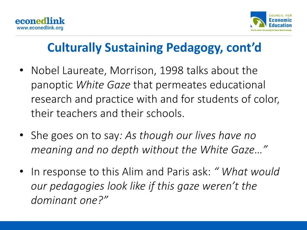 culturally sustaining pedagogy cont d