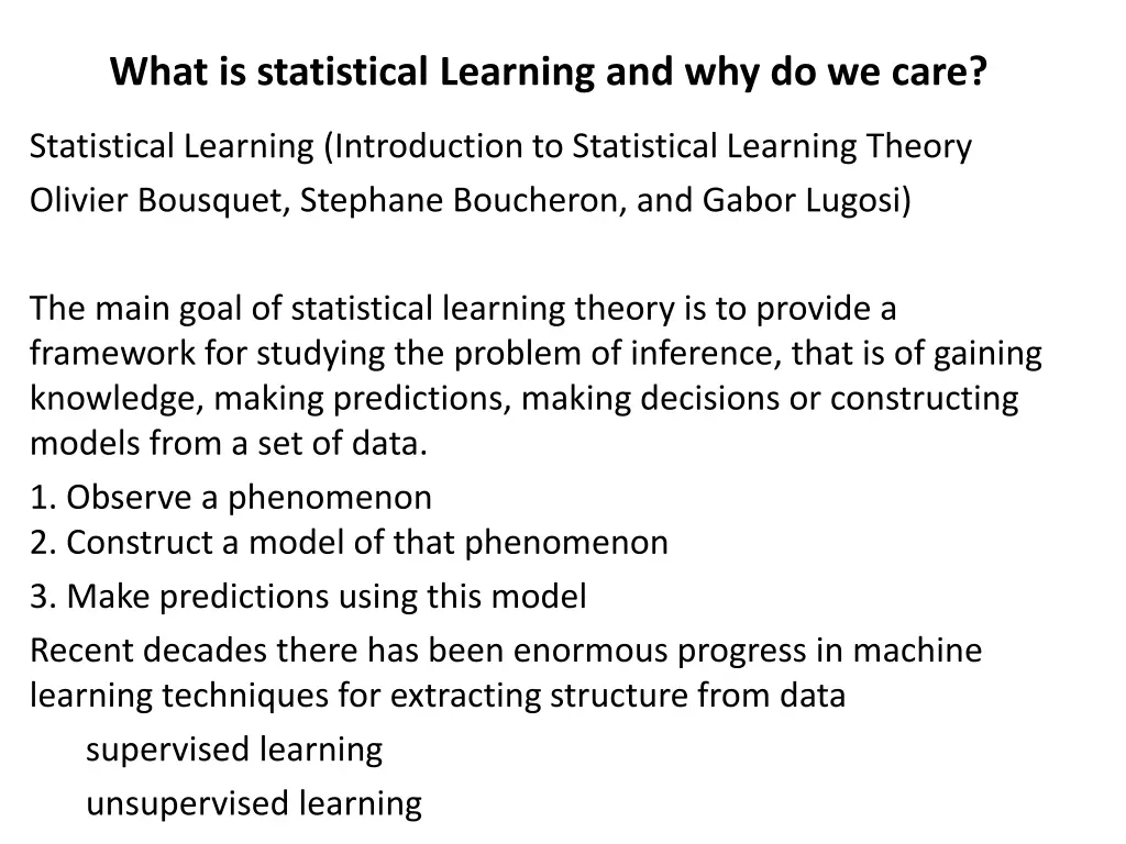 what is statistical learning and why do we care