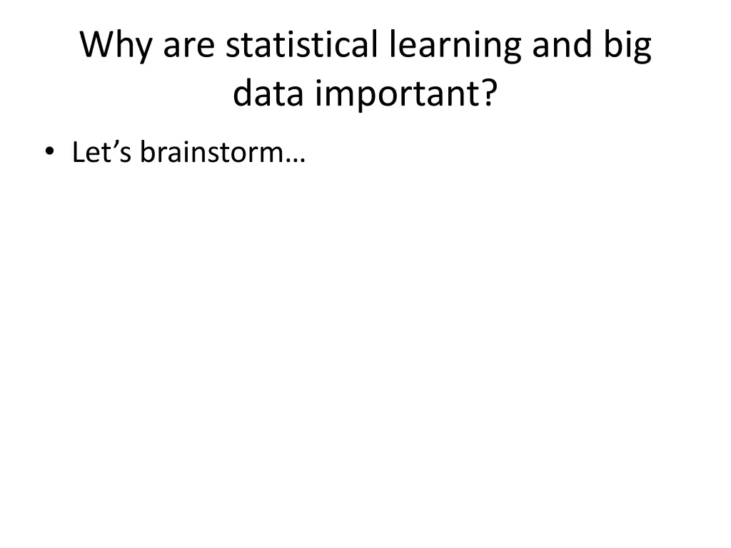 why are statistical learning and big data