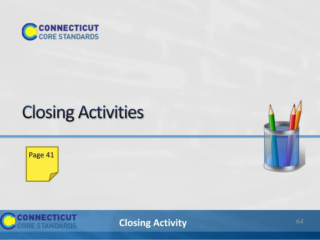 closing activities