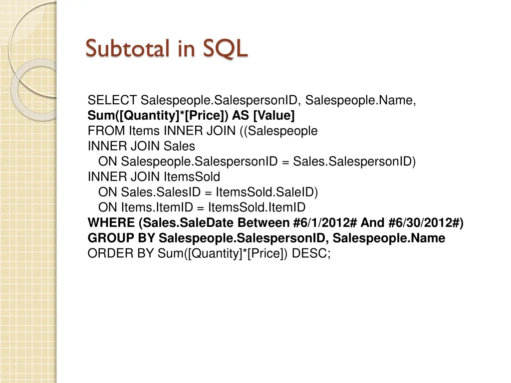 subtotal in sql
