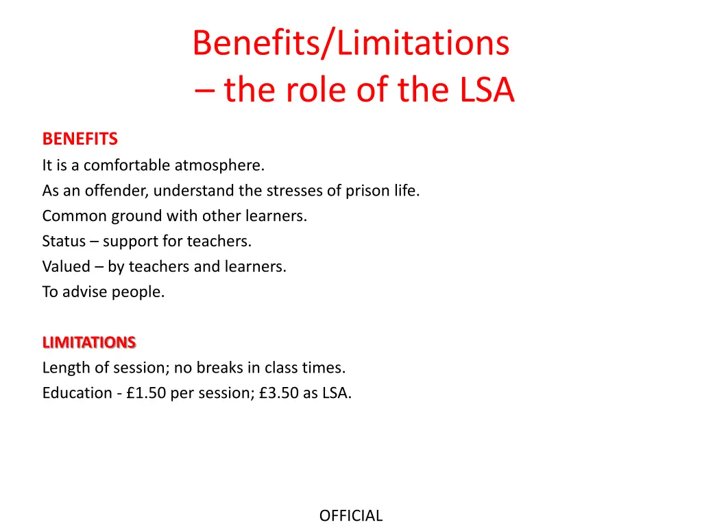 benefits limitations the role of the lsa