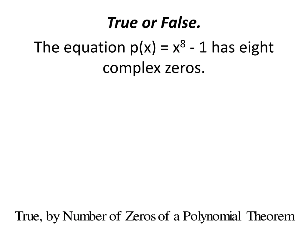 true or false