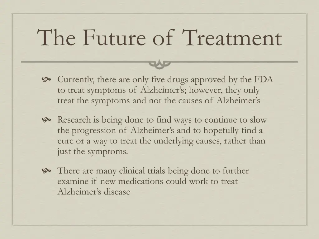 the future of treatment